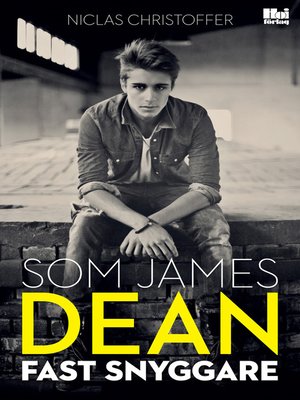 cover image of Som James Dean fast snyggare